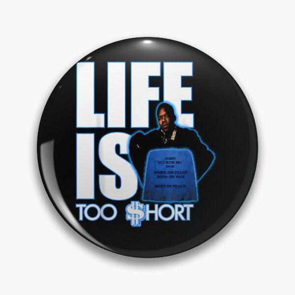Item preview, Life Is Too $hort John Sucker Mc Doe designed and sold by JaquanKoelpin.