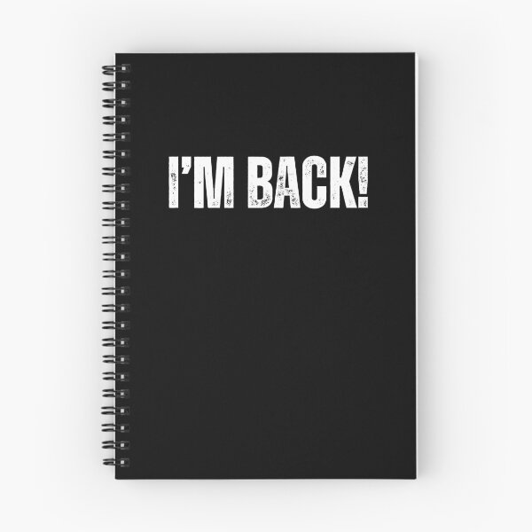 Item preview, I'm Back! designed and sold by purepisces.