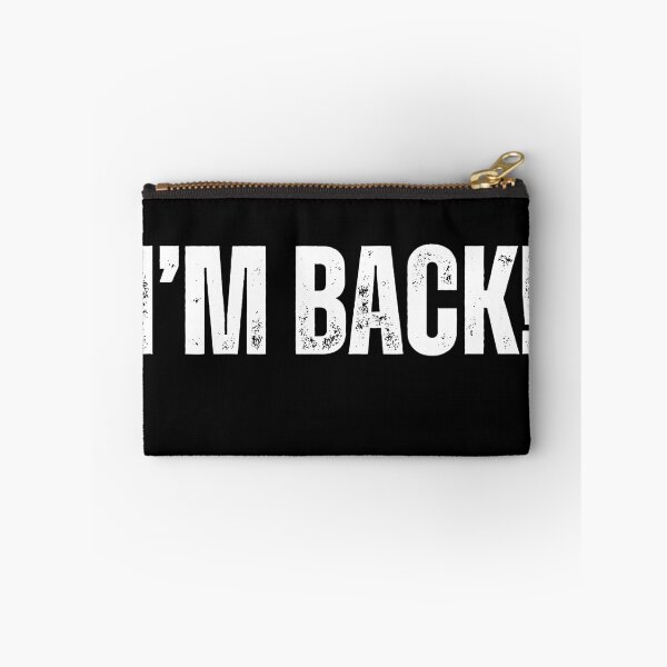 Item preview, I'm Back! designed and sold by purepisces.