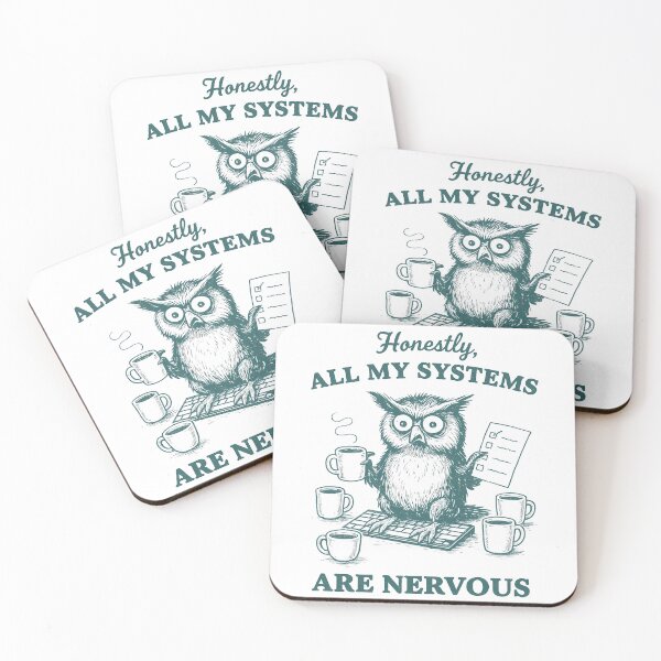 Item preview, Honestly, All My Systems Are Nervous Owl designed and sold by k3rstman1.