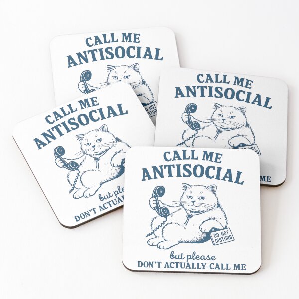 Item preview, Antisocial Cat: Don't Actually Call Me designed and sold by k3rstman1.