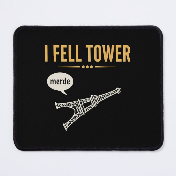 Item preview, I Fell Tower Eiffel Tower Humor designed and sold by k3rstman1.
