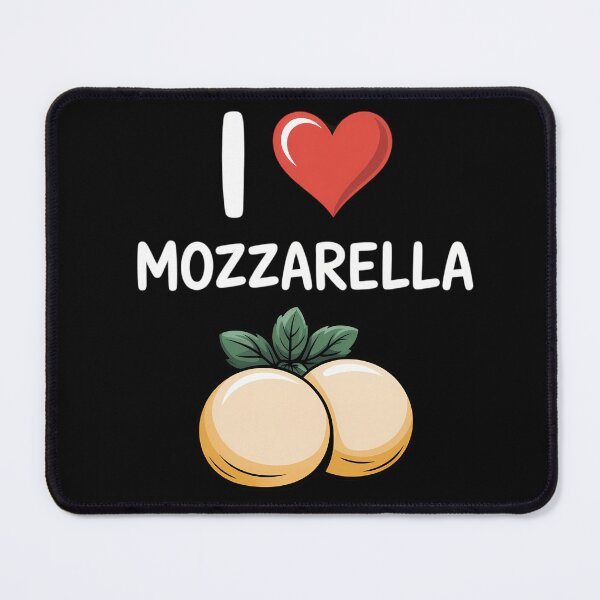 Item preview, Humor Mozzarella cheese italy simple i love Mozzarella designed and sold by savrmiller.