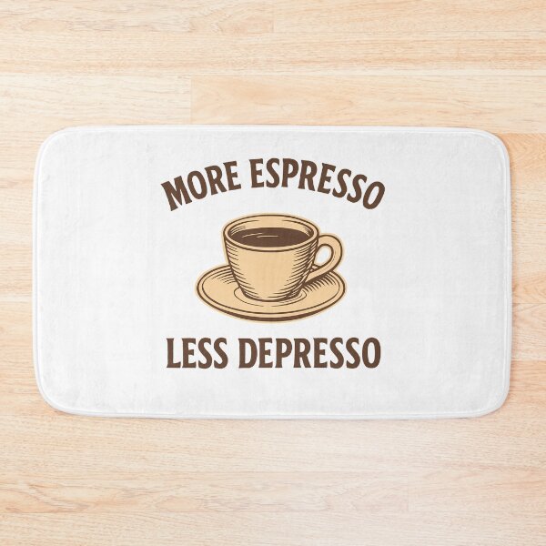 Item preview, More Espresso Less Depresso Coffee Lover Humor designed and sold by k3rstman1.