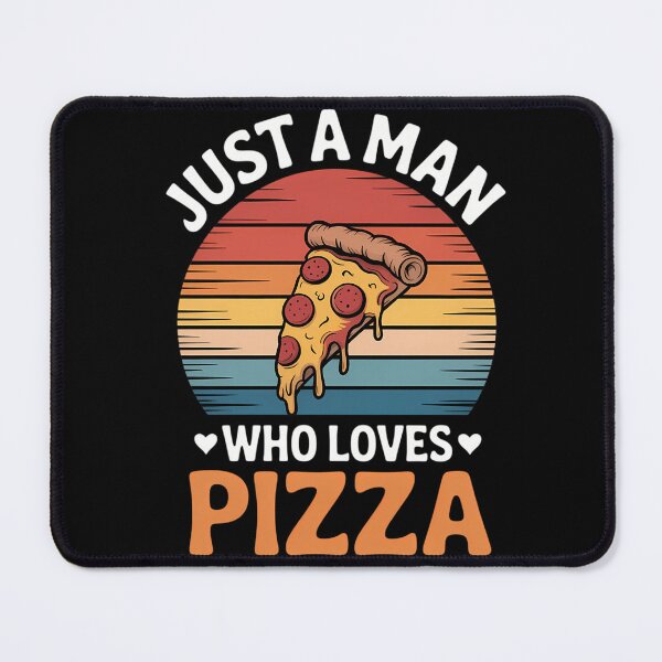 Item preview, Just A Man Who Loves Pizza Lover Funny Italia Foodie Pizza designed and sold by savrmiller.