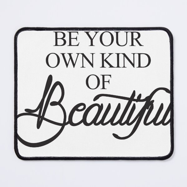 Item preview, Be Your Own Kind of Beautiful Typography Quote designed and sold by The secret storage room.