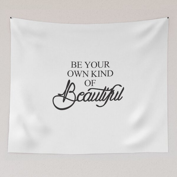 Item preview, Be Your Own Kind of Beautiful Typography Quote designed and sold by The secret storage room.