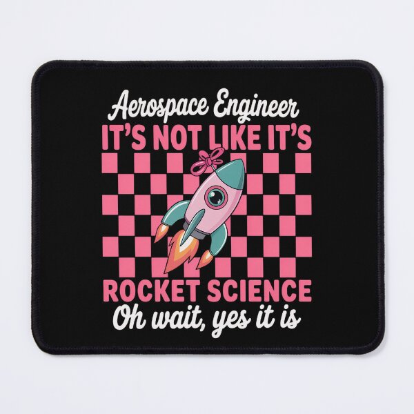Item preview, Aerospace Engineer It's Not Like It's Rocket Science designed and sold by JulienAureo.