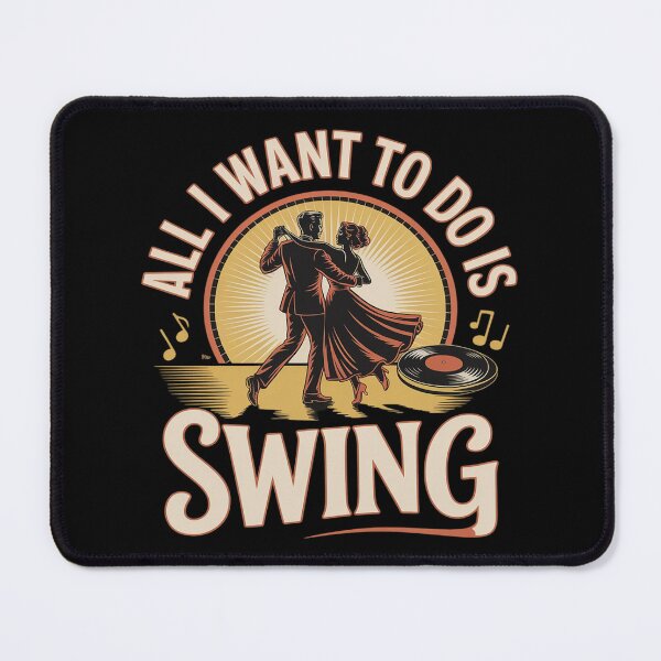 Item preview, All I Want to Do is Swing Dance Couple Retro Jazz Dancing designed and sold by tabdejinti.