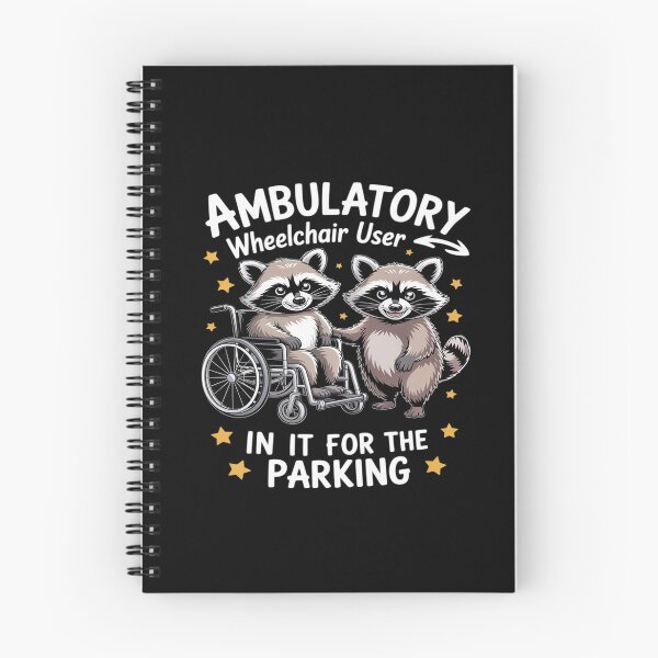 Item preview, Ambulatory Wheelchair in It for The Parking Disability Humor designed and sold by BiellaSar.