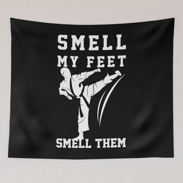 Item preview, Smell My Feet Funny Karate designed and sold by STEVEACHARYA.