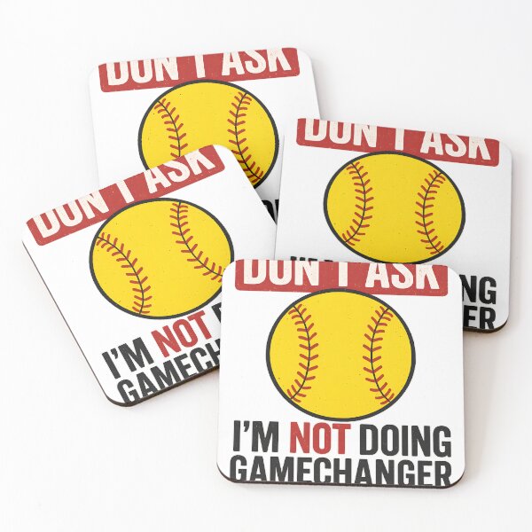 Item preview, Don’t Ask I’m Not Doing Gamechanger Baseball designed and sold by QSoShop.