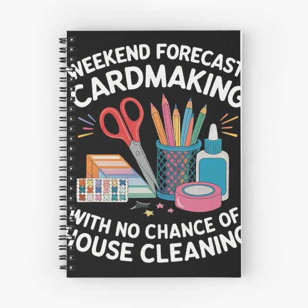 Item preview, Weekend Forecast: Cardmaking with No Chance of House Cleaning designed and sold by TuanHKaz.
