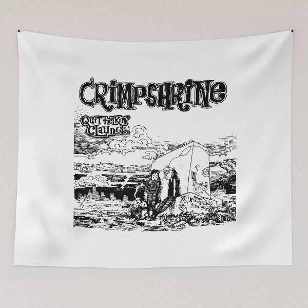 Item preview, Crimpshrine Quit Talkin' Claude Ep Legendary Album designed and sold by BernitaRuther.
