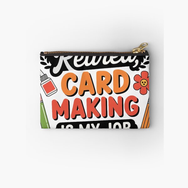 Item preview, I’m Retired Card Making Is My Job designed and sold by TuanHKaz.