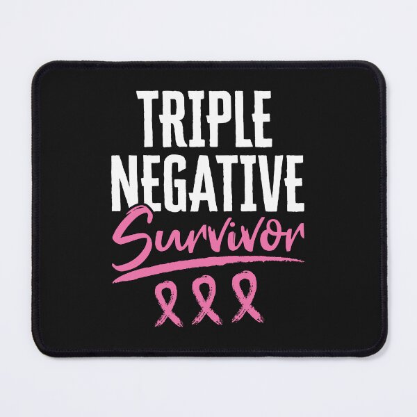 Item preview, Triple Negative Survivor Breast Cancer Awareness designed and sold by jaygo.