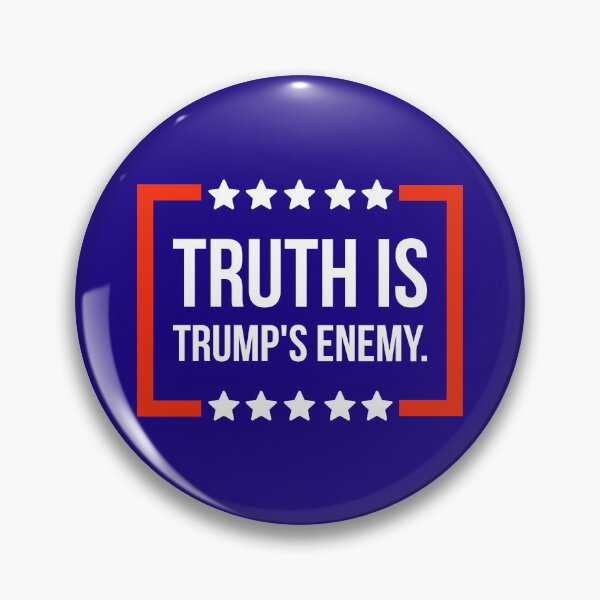 Item preview, Truth is Trump’s enemy  designed and sold by Rachel the Artist .