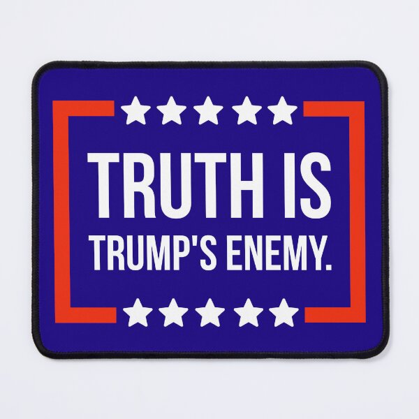 Item preview, Truth is Trump’s enemy designed and sold by Rachel the Artist .