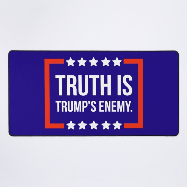 Item preview, Truth is Trump’s enemy  designed and sold by Rachel the Artist .