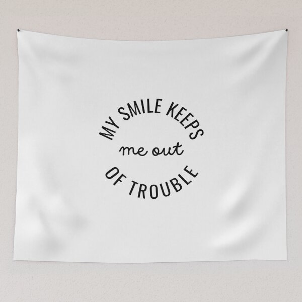 Item preview, My Smile Keeps Me Out of Trouble – Fun Quote Design designed and sold by NxtGenDesigns.