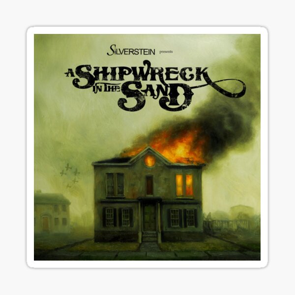 Silverstein A Shipwreck In The Sand Sticker