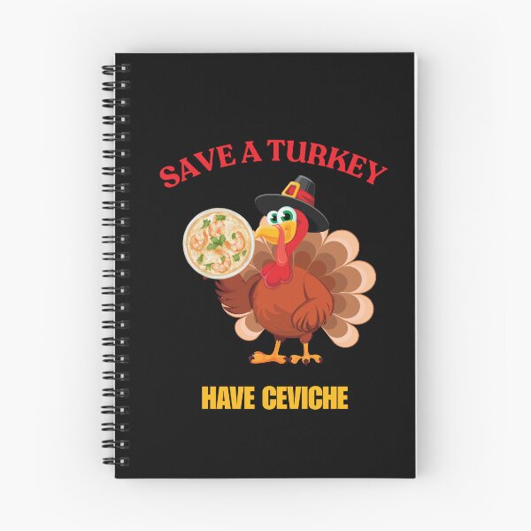 Item preview, Save A Turkey Have Ceviche designed and sold by ArgenDor Made.