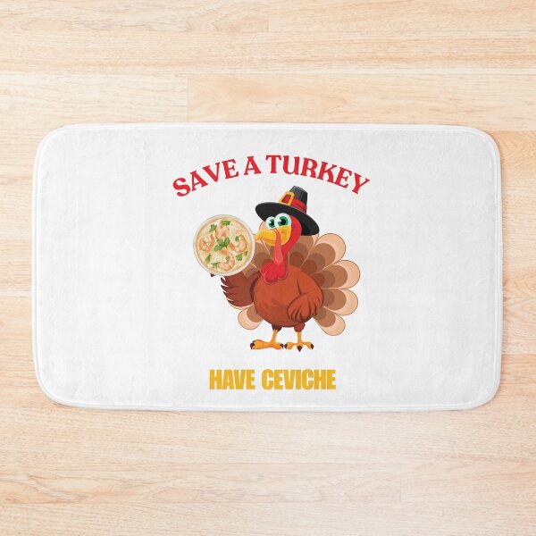 Item preview, Save A Turkey Have Ceviche designed and sold by ArgenDor Made.
