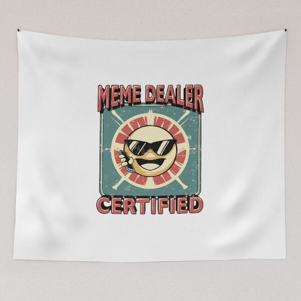 Item preview, Meme Dealer Certified - humor tee designed and sold by Ranpict.
