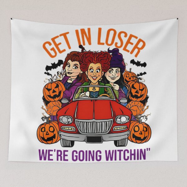 Item preview, Get In Loser We’re Going Witchin designed and sold by OtsukaHideoya2c.