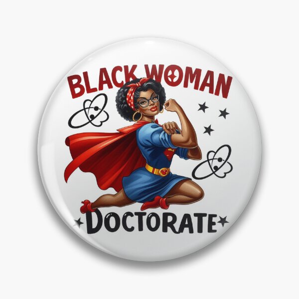 Item preview, Black Woman Doctorate, Phd Graduation Black Woman Doctorate designed and sold by vectcd.