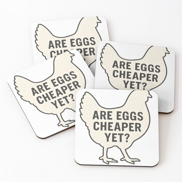 Item preview, Are eggs cheaper yet designed and sold by JapanAnimeSH1.