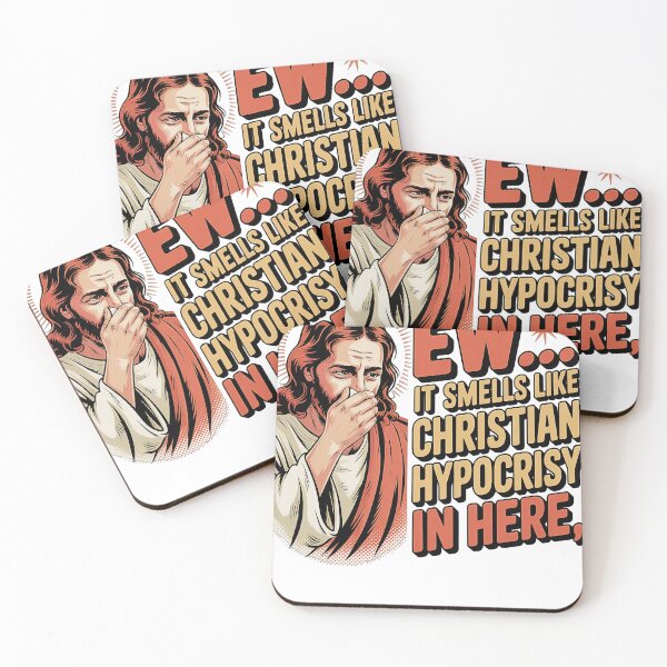 Item preview, Ew It Smells Like Christian Hypocrisy In Here  designed and sold by JapanAnimeSH1.