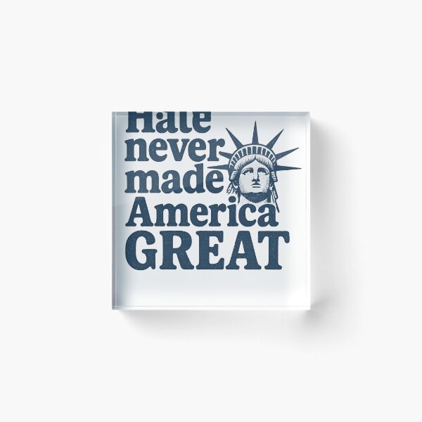Item preview, Hate never made America great designed and sold by JapanAnimeSH1.