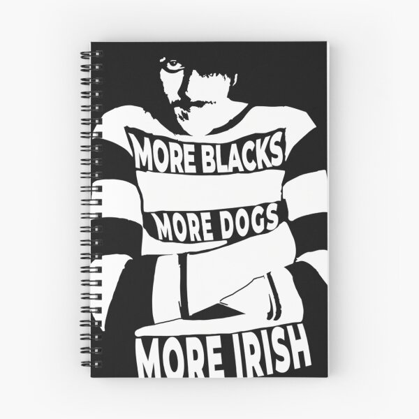 Item preview, More Blacks More Dogs More Irish designed and sold by JACKCOLLIcNS.