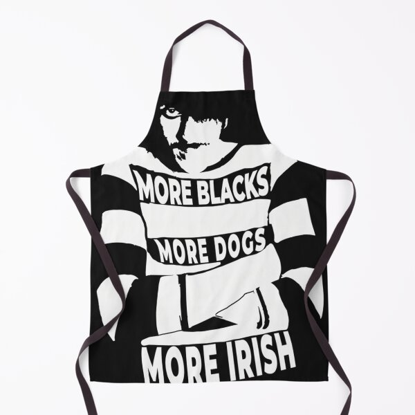 Item preview, More Blacks More Dogs More Irish designed and sold by JACKCOLLIcNS.