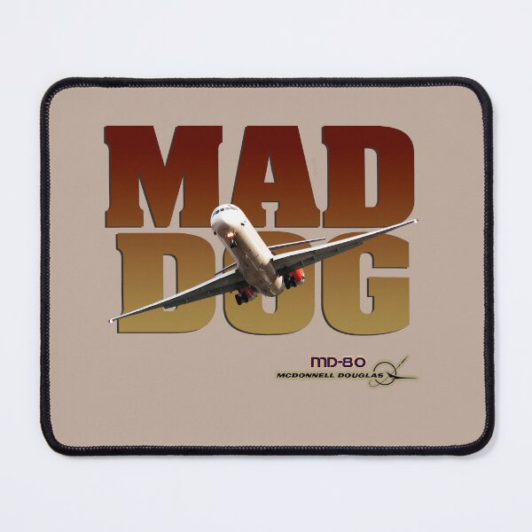 Item preview, MD-80 Mad Dog in Flight designed and sold by mctavares60.