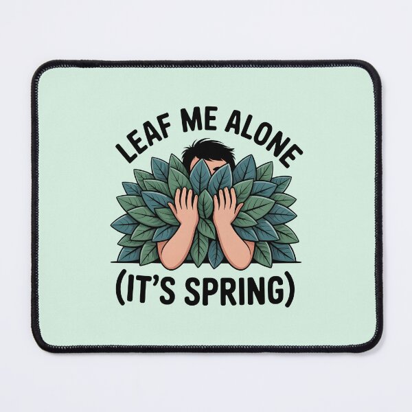 Item preview, Leaf Me Alone (It’s Spring) – Playful Botanical Design designed and sold by Jollys-ArtShop.