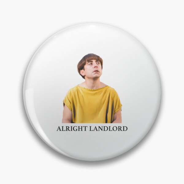 Item preview, Plebs Grumio - Alright Landlord Quote  designed and sold by lahtiasokanu.