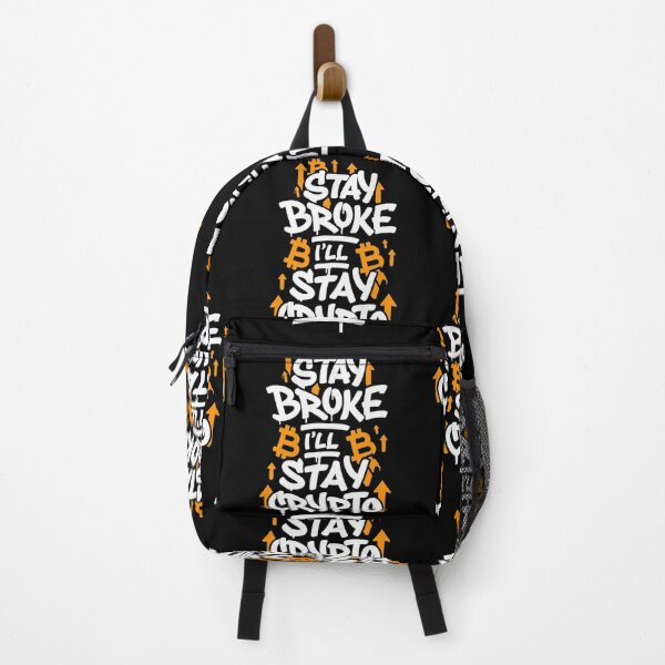 Item preview, Stay Broke I’ll Stay Crypto Bitcoin Design designed and sold by RadDeck.