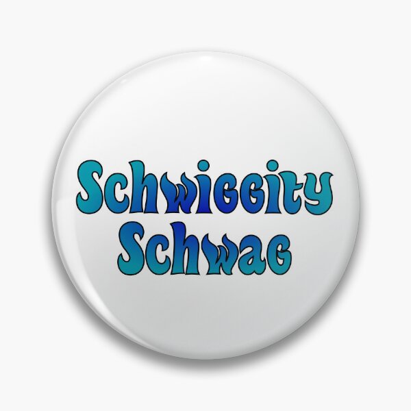 Item preview, Schwiggity Schwag designed and sold by DougCustomMade.