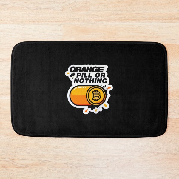 Item preview, Orange Pill Or Nothing Bitcoin Artwork designed and sold by RadDeck.