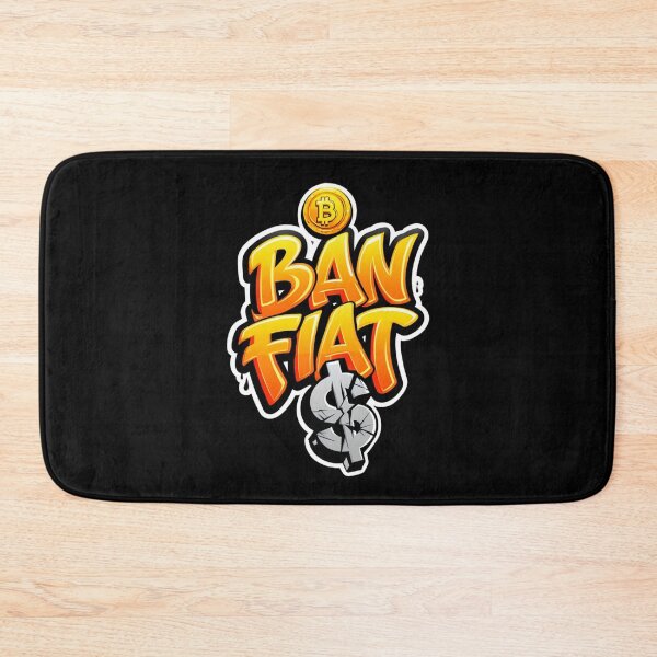 Item preview, Ban Fiat Bitcoin Design designed and sold by RadDeck.