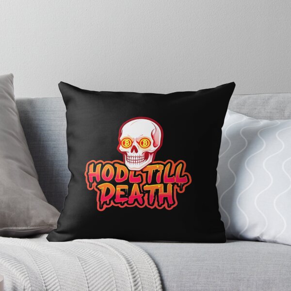 Item preview, Hodl Till Death Bitcoin Art designed and sold by RadDeck.