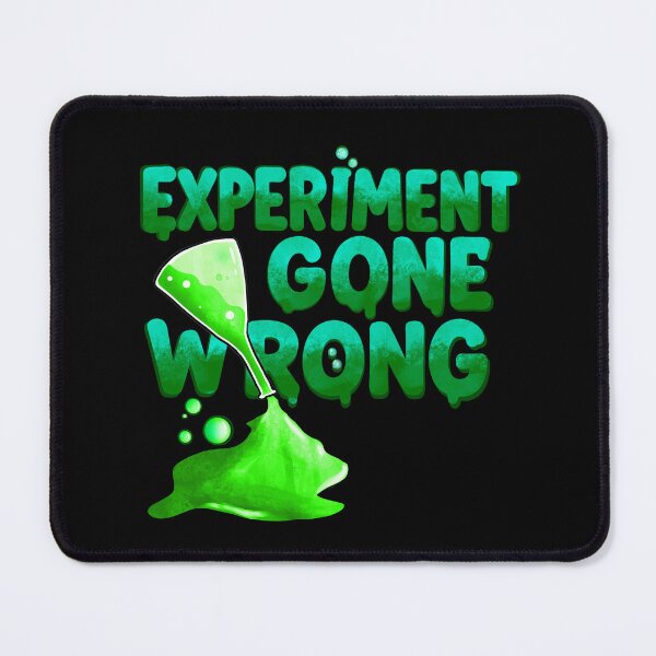 Item preview, Experiment Gone Wrong designed and sold by BlackStars3Neon.