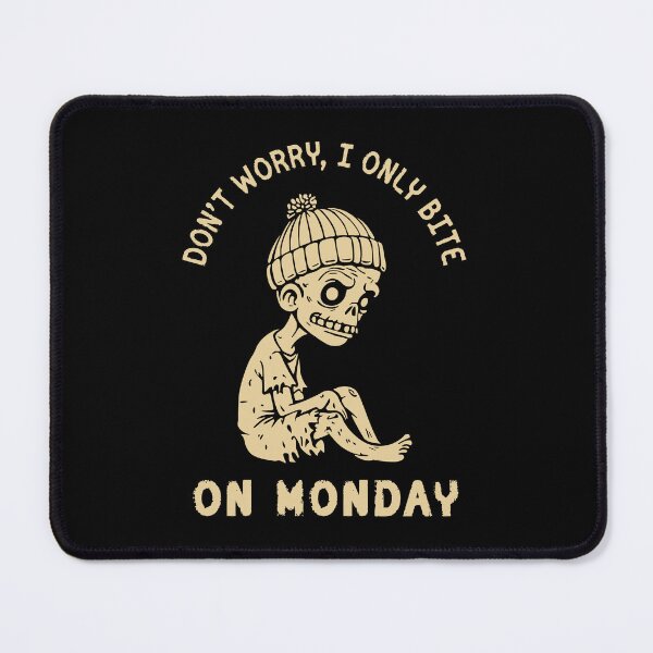 Item preview, Funny Zombie Quote | Don’t Worry I Only Bite on Monday | Tired Zombie Cartoon | Monday Joke Horror Illustration designed and sold by DigitalFhaiz.