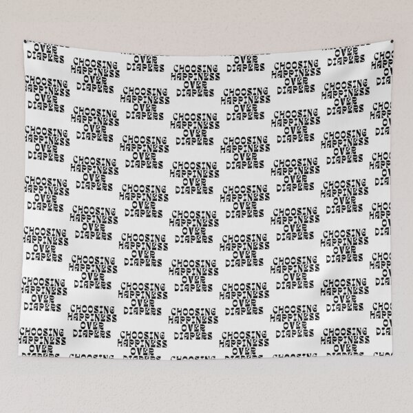 Item preview, Choosing Happiness Over Diapers | Childfree | Antinatalist designed and sold by boldstuffshop.