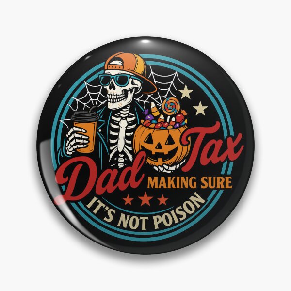 Item preview, Skeleton Papa Halloween Dad Tax Making Sure Not Poison designed and sold by Khescoiu.