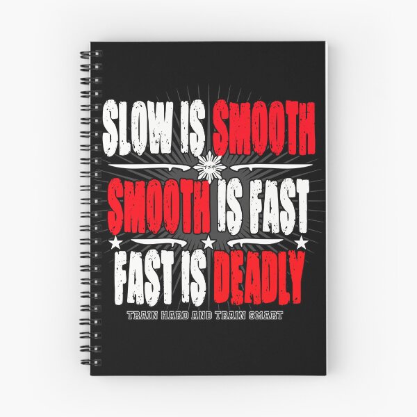 Item preview, Slow is Smooth designed and sold by PaggiranMerch.