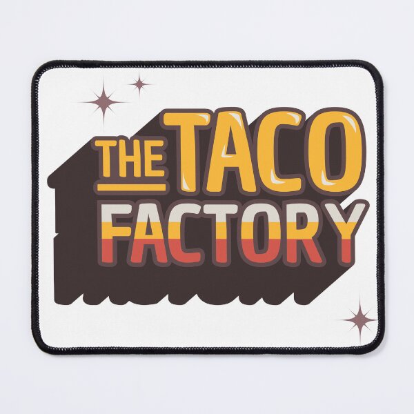 Item preview, THE TACO FACTORY designed and sold by inkadventure.