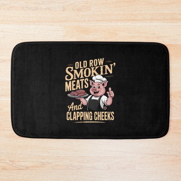 Item preview, Old Rows Smokin' Meats And Clapping Cheeks Funny Bbq designed and sold by AntonietHaag.
